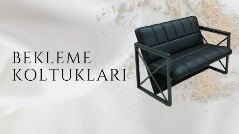 Anasayfa 22 Bekleme Koltukları