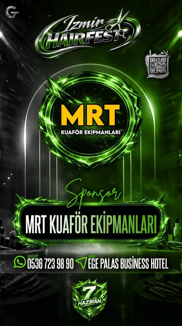İzmir Hair Fest 2026 Resmi Sponsoru | MRT Kuaför Ekipmanları